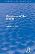 Paradoxes of the Infinite (Routledge Revivals)