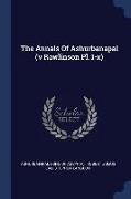 The Annals of Ashurbanapal (V Rawlinson PL. I-X)