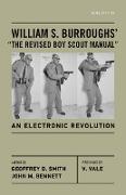 William S. Burroughs' "The Revised Boy Scout Manual": An Electronic Revolution