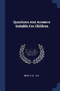 Questions And Answers Suitable For Children
