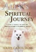 Ally's Spiritual Journey