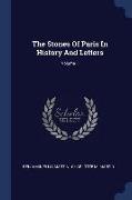 The Stones Of Paris In History And Letters, Volume 1