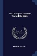 The Change of Attitude Toward the Bible