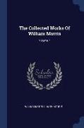 The Collected Works of William Morris, Volume 7