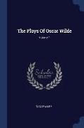 The Plays Of Oscar Wilde, Volume 1