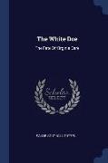 The White Doe: The Fate Of Virginia Dare