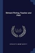 Edward Thring, Teacher and Poet