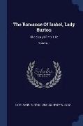 The Romance Of Isabel, Lady Burton: The Story Of Her Life, Volume 1