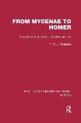 From Mycenae to Homer