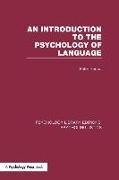 An Introduction to the Psychology of Language (Ple: Psycholinguistics)