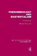 Phenomenology and Existentialism