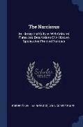 The Narcissus: Its History and Culture: With Coloured Plates and Descriptions of All Known Species and Principal Varieties