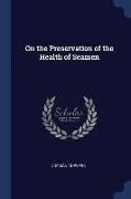 On the Preservation of the Health of Seamen