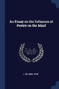 An Essay on the Influence of Poetry on the Mind