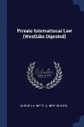 Private International Law (Westlake Digested)