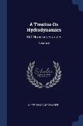 A Treatise on Hydrodynamics: With Numerous Examples, Volume 2