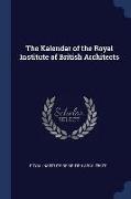 The Kalendar of the Royal Institute of British Architects