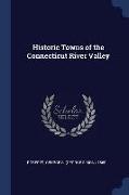 Historic Towns of the Connecticut River Valley