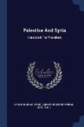Palestine And Syria: Handbook For Travellers