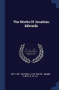 The Works Of Jonathan Edwards