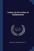 Lodore, by the Author of 'frankenstein'