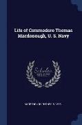 Life of Commodore Thomas Macdonough, U. S. Navy