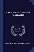 A Point Scale for Measuring Mental Ability