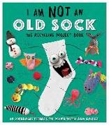 I Am Not an Old Sock: 10 Awesome Things to Make with Socks