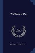 The House of War