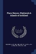 Place Names, Highlands & Islands of Scotland