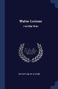 Walter Lorimer: And Other Tales