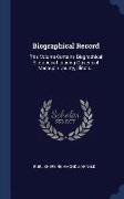 Biographical Record: This Volume Contains Biographical Sketches of Leading Citizens of Macoupin County, Illinois