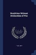 Hostilities Without Declaration of War
