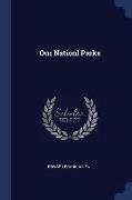 Our Nationl Parks