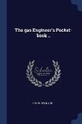 The Gas Engineer's Pocket-Book