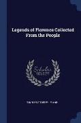 Legends of Florence Collected from the People