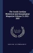 The South Carolina Historical and Genealogical Magazine Volume Yr.1912-1913