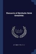 Elements of Synthetic Solid Geometry