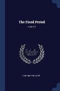 The Fixed Period, Volume 2