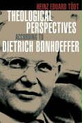 Authentic Faith: Bonhoeffer's Theological Ethics in Context