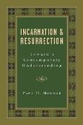 Incarnation and Resurrection