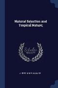 Natural Selection and Tropical Nature