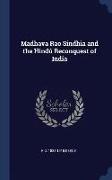 Madhava Rao Sindhia and the Hindú Reconquest of India