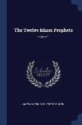 The Twelve Minor Prophets, Volume 1