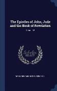 The Epistles of John, Jude and the Book of Revelation, Volume 62