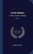 Greek Thinkers: A History of Ancient Philosophy, Volume 3