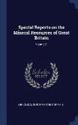 Special Reports on the Mineral Resources of Great Britain, Volume 21