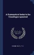 A Grammatical Index to the Chandogya-Upanisad