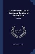 Memoirs of the Life of Agrippina, the Wife of Germanicus, Volume 3