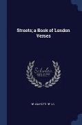 Streets, A Book of London Verses